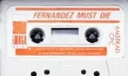 Fernandez Must Die cart