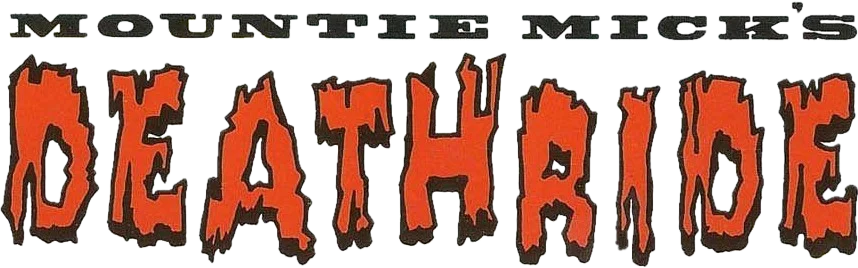 Mountie Mick's Death Ride logo