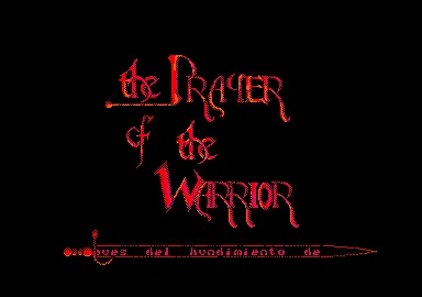 The Prayer of the Warrior screenshot
