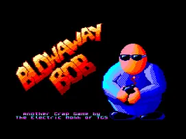 Backdrop artwork for Blowaway Bob
