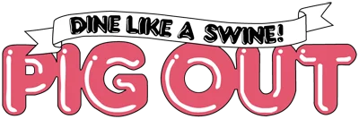 Pig Out: Dine Like a Swine! logo