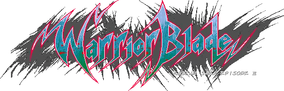 Warrior Blade: Rastan Saga Episode III logo