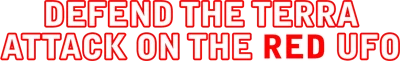 Defend the Terra Attack on the Red UFO logo