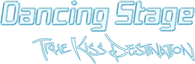 Dancing Stage featuring TRUE KiSS DESTiNATiON logo
