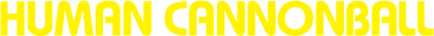 Human Cannonball logo