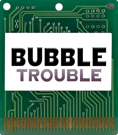 Bubble Trouble cart