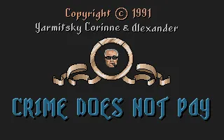 Crime Does Not Pay screenshot