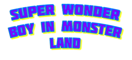 Super Wonder Boy in Monsterland logo