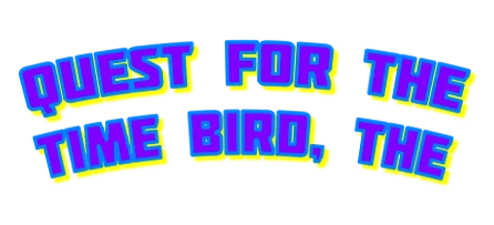 Quest for the Time Bird, The logo