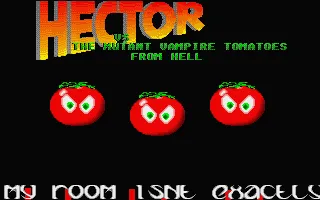 Hector vs. the mutant Vampire Tomatoes from Hell screenshot