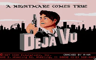 Deja Vu - A Nightmare Comes True! title screen