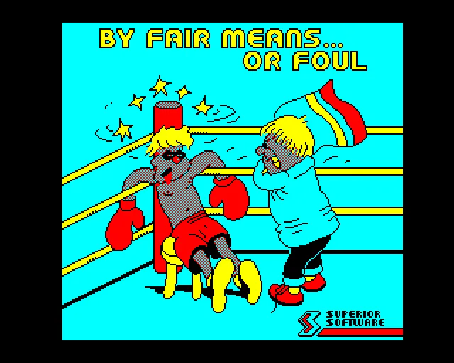 By Fair Means or Foul screenshot
