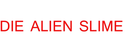 Die! Alien Slime logo