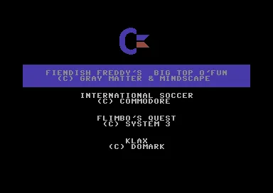 Fiendish Freddy's Big Top o' Fun + International Soccer + Flimbo's Quest + Klax (Europe) (C 64 Games System) title screen