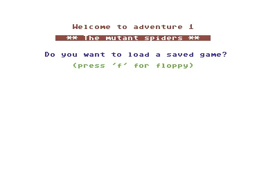 Adventure 1 - The Mutant Spiders title screen