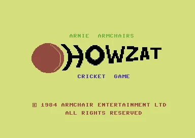 Arnie Armchair's Howzat Cricket Game title screen