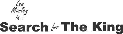 Les Manley in: Search for the King logo