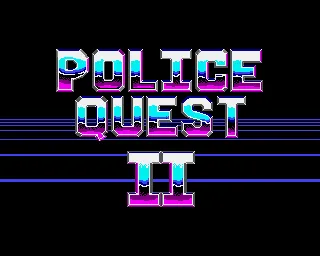 Police Quest 2: The Vengeance screenshot