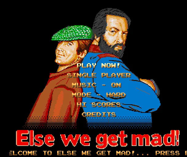 Else We Get Mad! screenshot