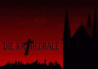Kathedrale, Die title screen