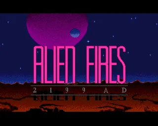 Alien Fires 2199 AD title screen