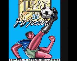 I Play - 3-D Soccer title screen