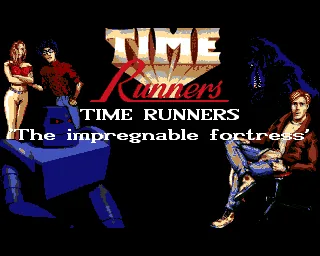 Time Runners 8 - The Impregnable Fortress title screen