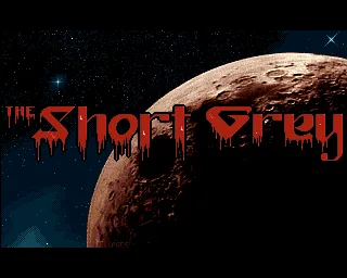 Shortgrey, The (France) (Note - Mastered with virus) title screen