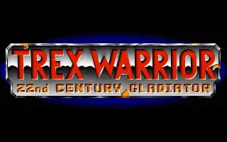 Trex Warrior - 22nd Century Gladiator (Europe) (Coverdisk - The One - Issue 59) title screen