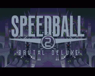 Speedball 2 - Brutal Deluxe (Europe) (v1.00) (Compilation - The Bitmap Brothers - Volume 1) title screen