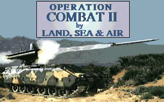 Operation Combat II - By Land, Sea and Air title screen