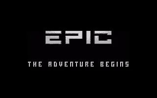 Epic (Europe) (ECS) (Amiga 600 HD Bundles - Epic + Language Lab) title screen
