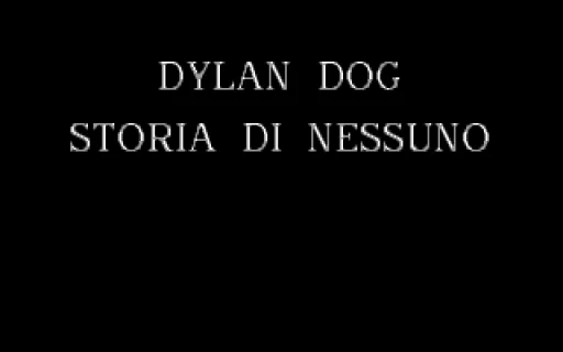 Dylan Dog 3 - Storia di Nessuno title screen