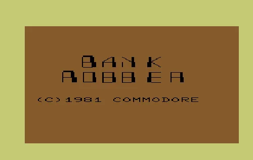 Bank Robbery title screen