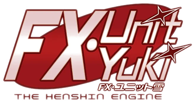FX Unit Yuki: The Henshin Engine logo
