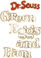 Dr. Seuss: Green Eggs and Ham logo