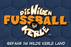 Wilden Fussball-Kerle, Die - Gefahr im Wilde Kerle Land title screen