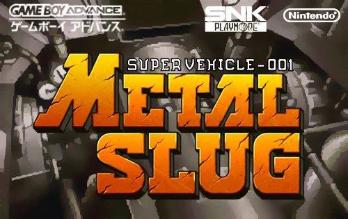 Metal Slug - Super Vehicle-001 cover art for Nintendo Game Boy Advance
