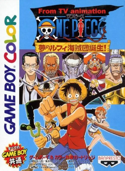 From TV Animation One Piece - Yume no Luffy Kaizokudan Tanjou! (Japan) (Rev 1) (SGB Enhanced) (GB Compatible) cover art for Nintendo Game Boy Color