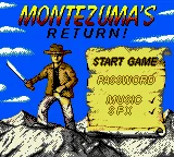 Montezuma's Return! (Europe) (En,Fr,De,Es,It) (GB Compatible) title screen