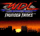 WDL - World Destruction League - Thunder Tanks title screen