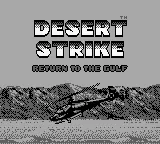 Desert Strike - Return to the Gulf (Europe) (SGB Enhanced) title screen