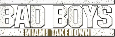 Bad Boys: Miami Takedown logo