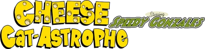 Cheese Cat-astrophe Starring Speedy Gonzales logo