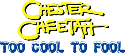 Chester Cheetah: Too Cool to Fool logo