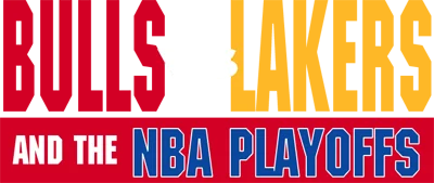 Bulls Vs Lakers and the NBA Playoffs logo