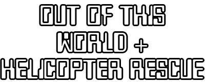 Out of this World / Helicopter Rescue logo
