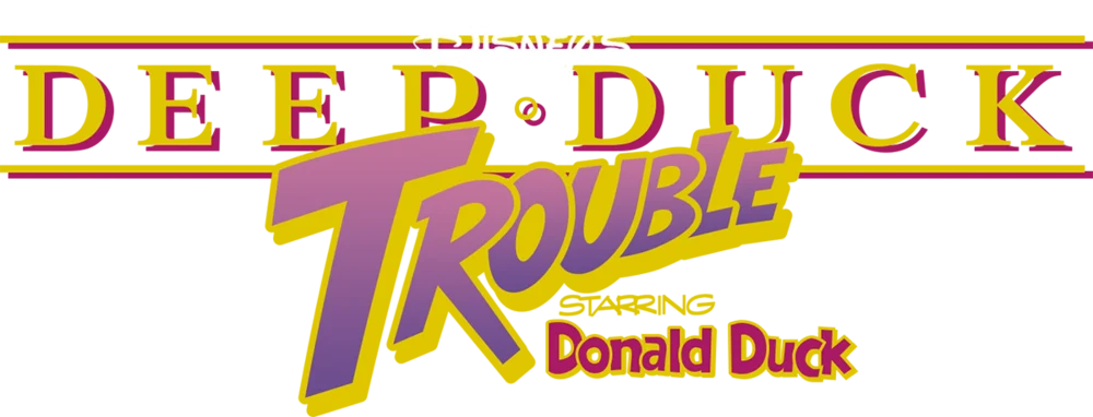 Deep Duck Trouble Starring Donald Duck logo