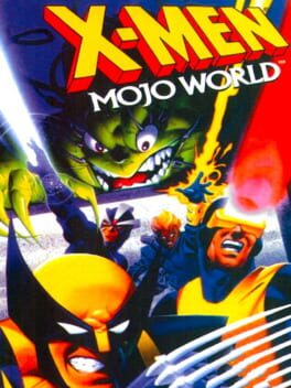 X-Men - Mojo World cover
