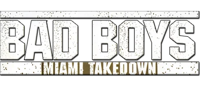 Bad Boys: Miami Takedown logo